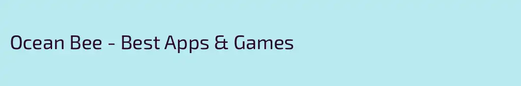 Ocean Bee - Best Apps & Games